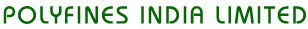 Polyfines India Limited - Manufacturer of quality PVC suction and delivery hose, PVC Transpatent Hose, and PVC Braided Hose